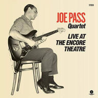 Title: Live at the Encore Theatre, Artist: Joe Pass Quartet
