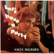Title: Let's Have a Party (The Aladdin Recordings), Artist: Amos Milburn