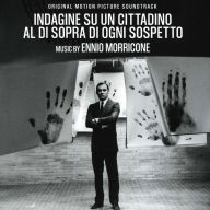 Title: Indagine su un Cittadino al di sopra di ogni Sospetto [Original Motion Picture Soundtrack], Artist: Ennio Morricone
