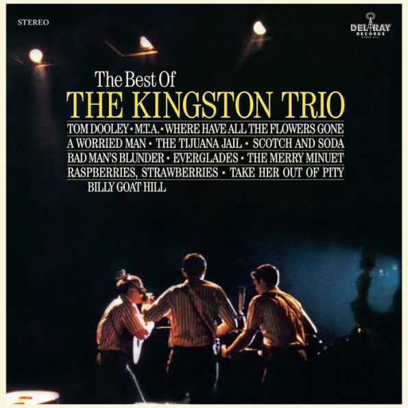 The Best of the Kingston Trio [Capitol]