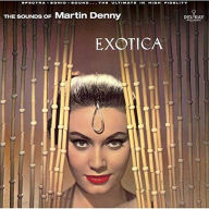 Title: Exotica, Artist: Martin Denny