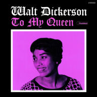 Title: To My Queen, Artist: Walt Dickerson