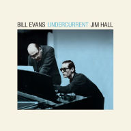 Title: Undercurrent, Artist: Bill Evans