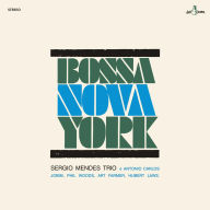 Title: Bossa Nova York, Artist: Sergio Mendes Trio