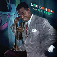 Title: Louis Armstrong Plays W.C. Handy, Artist: Louis Armstrong