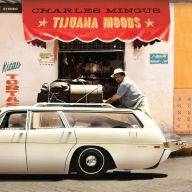 Title: Tijuana Moods, Artist: 