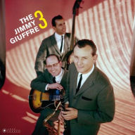 Title: The Jimmy Giuffre 3, Artist: Jimmy Giuffre 3