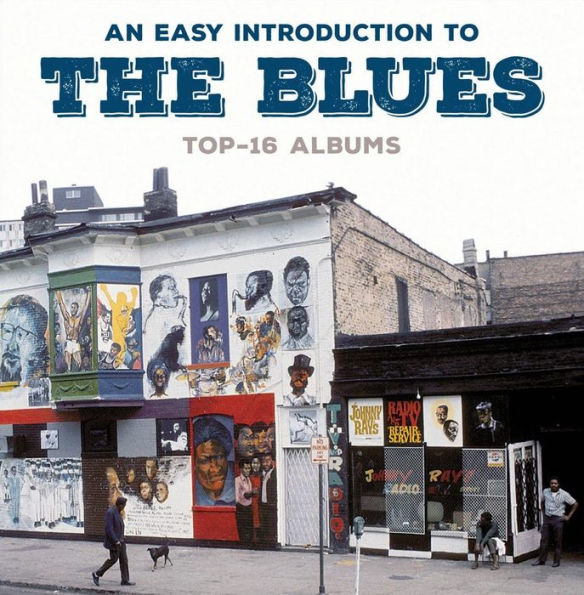 An Easy Introduction to the Blues