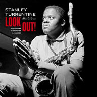 Title: Look Out, Artist: Stanley Turrentine