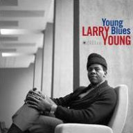 Title: Young Blues, Artist: Larry Young