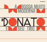 Title: Bossa Nova Muito Moderna de Joao Donato/Muito a Vontade, Artist: Joao Donato e Seu Trio