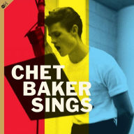 Title: Chet Baker Sings, Artist: Chet Baker