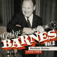 Title: Restless Guitar, Vol. 2, Artist: George Barnes