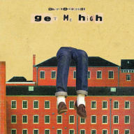 Title: Get Me High, Artist: Ghost Transmission