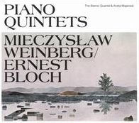 Piano Quintets: Mieczyslaw Weinberg, Ernest Bloch