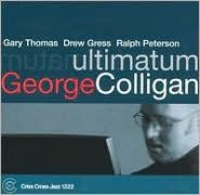 Title: Ultimatum, Artist: George Colligan