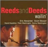 Title: Wailin', Artist: Reeds and Deeds