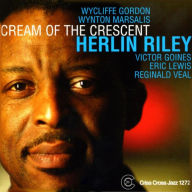 Title: Cream of the Crescent, Artist: Herlin Riley