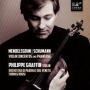 Mendelssohn, Schumann: Violin Concertos; Phantasy