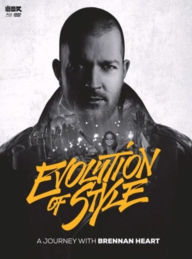 Title: Evolution Of Style: A Journey With Brennan Heart, Author: 