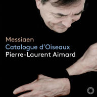 Title: Olivier Messiaen: Catalogue d'Oiseaux, Artist: Pierre-Laurent Aimard