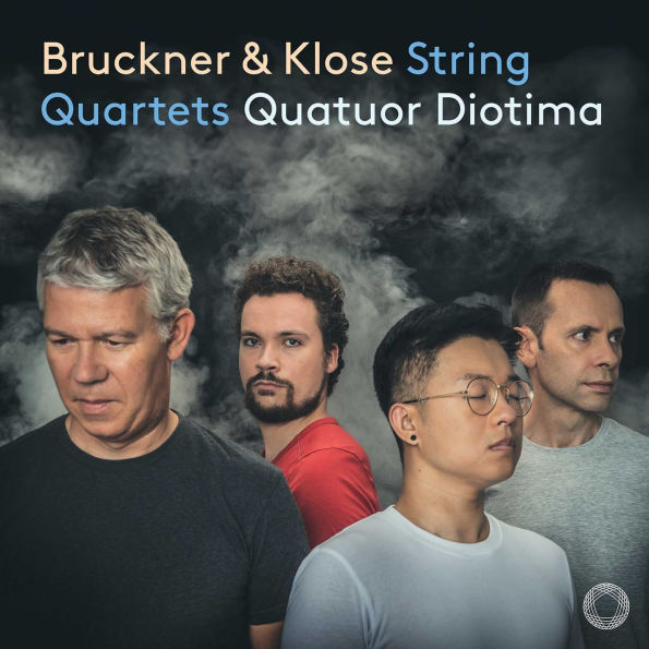 Bruckner & Klose: String Quartets