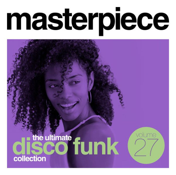 Masterpiece: The Ultimate Disco Funk Collection