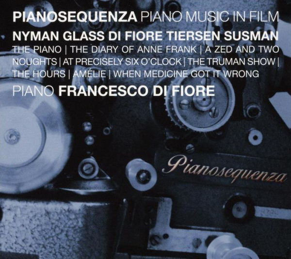 Pianosequenza: Piano Music in Film