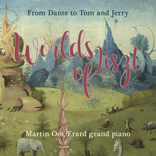Worlds of Liszt: From Dante to Tom and Jerry