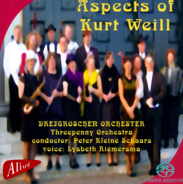 Aspects of Kurt Weill