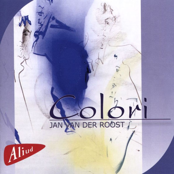 Jan Van der Roost: Colori