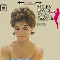 Someday My Prince Will Come (Miles Davis)