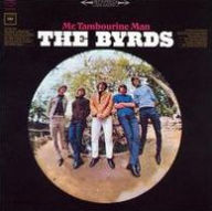 Title: Mr. Tambourine Man, Artist: The Byrds