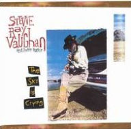 Title: The Sky Is Crying, Artist: Stevie Ray Vaughan & Double Trouble