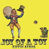 Title: Joy of a Toy, Artist: Kevin Ayers