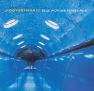 Title: Blue Wonder Power Milk, Artist: Hooverphonic