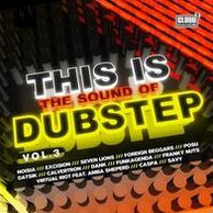 This Is the Sound of Dubstep, Vol.3