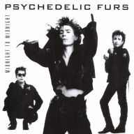 Title: Midnight to Midnight, Artist: The Psychedelic Furs