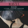 Ravel: Bolero; La Valse; Rapsodie Espagnole