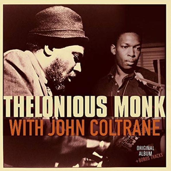 Thelonious Monk With John Coltrane