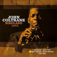 Title: At Birdland 1962, Artist: John Coltrane