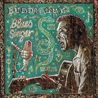 Title: Blues Singer, Artist: Buddy Guy