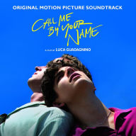 Title: Call Me by Your Name [Original Motion Picture Soundtrack], Artist: 