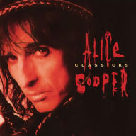 Title: Classicks, Artist: Alice Cooper