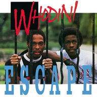 Title: Escape, Artist: Whodini