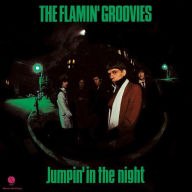 Title: Jumpin' in the Night, Artist: Flamin' Groovies