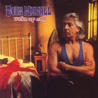 Title: Wake Up Call [Colored Vinyl], Artist: John Mayall