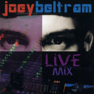 Title: Live Mix, Artist: Joey Beltram