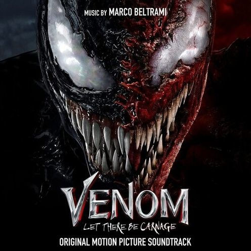 Venom: Let There Be Carnage [Original Motion Picture Soundtrack]