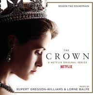 Title: The Crown: Season Two [Original Television Soundtrack], Artist: Rupert Gregson-Williams